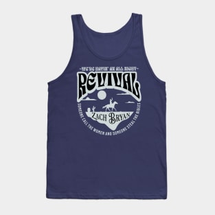Zach Revival We're Having An All Night Tank Top